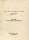 GIANONCELLI M. - Vecchie e nuove ipotesi sulla stirpe degli Orobi. Como, 1971. pp. 407 - 426. ril ed ottimo stato raro e importante lavoro.