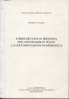 ARSLAN E. - I primi decenni di presenza dei Longobardi in Italia: la documentazione numismatica. Cividale del Friuli, 2010. pp. 157 - 192, con 60 ill ...