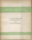 PANVINI ROSATI F. - I Tretrarchi. Museo Nazionale Romano. Roma, 1961. Pp. . pp. 4, tavv. 16. ril editoriale, buono stato, raro.