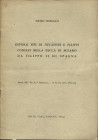 TRIBOLATI P. - Diversi tipi di ducatoni e filippi coniati nella zecca di Milano da Filippo II di Spagna. Milano, 1954. pp. 12, tavv. 2. ril ed buono s...