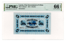 Latvia Libava 5 Roubles 1915 PMG 66 EPQ
P# NL, UNC