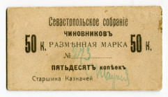 Russia - Ukraine Sevastopol Assembly of Officials 50 Kopeks (ND) Rare
Ryab 17724; # 273; AUNC