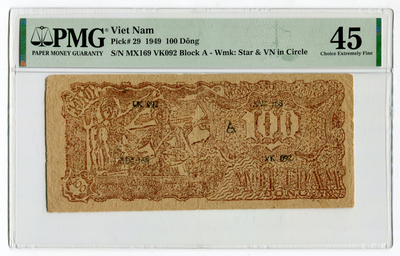 Vietnam 100 Dong 1949 PMG 45
P# 29, N# 208328; # MX169 VK092; XF