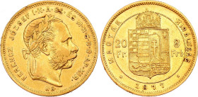 Hungary 8 Forint / 20 Francs 1877 KB
KM# 455.1, N# 7498; Gold (.900) 6.45 g; Franz Joseph I. Kremnitz Mint.; XF-AU, mint luster remains