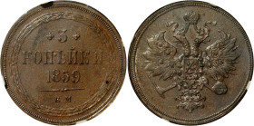 Russia 3 Kopeks 1859 EM NGC MS 61 BN
Bit# 323; Copper; Alexander II; UNC, rare in MS grade
