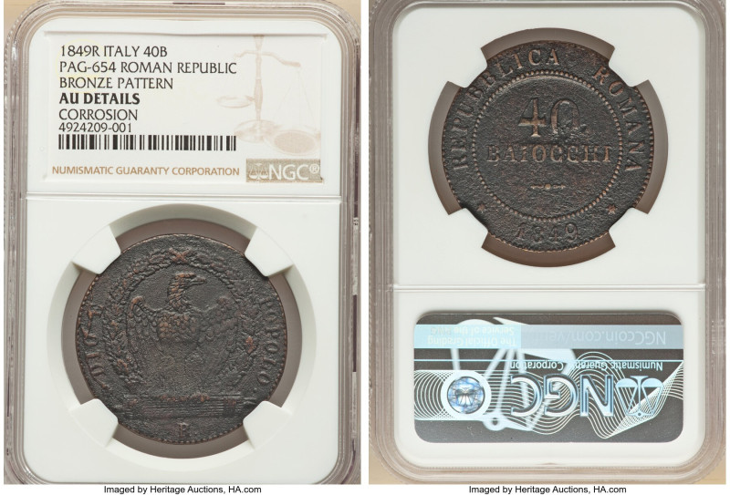 Roman Republic bronze Pattern 40 Baiocchi 1849-R AU Details (Corrosion) NGC, Rom...