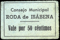 Roda de Isábena (Huesca). Consejo Municipal. 50 céntimos. (T. 349a) (KG. 647) (RGH. 4541a). Cartón. Muy raro. MBC+.