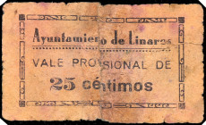 Linares (Jaén). Ayuntamiento "Vale Provisional". 25 céntimos. (KG. 452a) (RGH. 3158). Roto y pegado en la época. Muy raro. BC-.