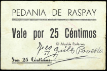 Raspay (Murcia). Pedanía. 25 céntimos. (CCT. 258, mismo ejemplar) (KG. 623) (RGH. 4477, mismo ejemplar). Rarísimo. MBC-.
