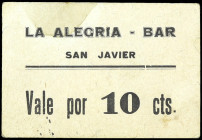 San Javier (Murcia). Bar "La Alegría". 10 céntimos. (KG. 675c) (RGH. 4684 sin imagen ni precio). Cartón. Raro. MBC+.