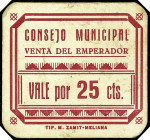 Venta del Emperador (Valencia). Consejo Municipal. 25 céntimos. (T. 1455) (KG. falta) (RGH. 5449). Cartón. Rarísimo. MBC+.