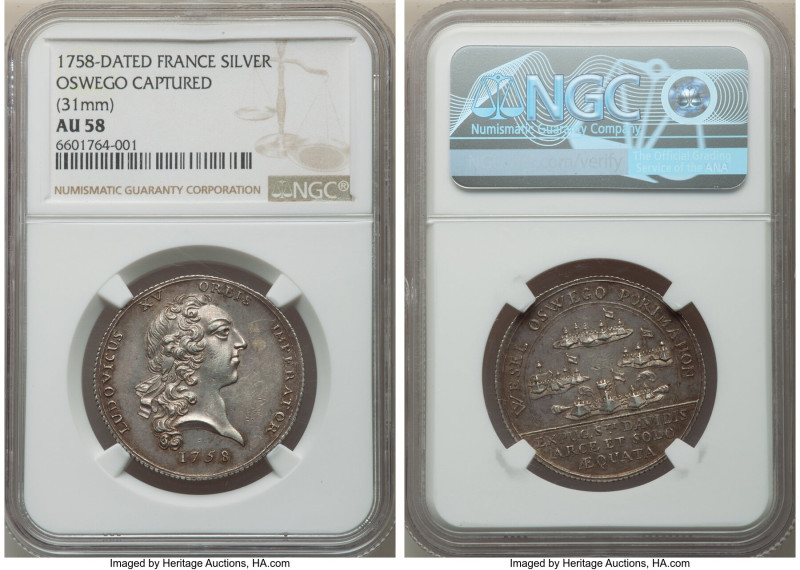 Louis XV silver "Oswego Captured" Jeton 1758-Dated AU58 NGC, Betts-415, Feuarden...