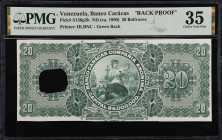 VENEZUELA. Banco Caracas. 20 Bolivares, ND (ca 1890). P-S136p2b. Back Proof. PMG Choice Very Fine 35.
Printed by HLBNC. Green back. PMG comments "Cou...