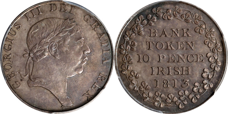 IRELAND. Silver 10 Pence Bank Token, 1813. George III. PCGS AU-58.
S-6618; KM-T...