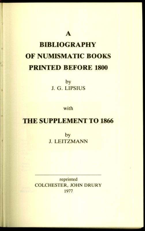 ALLGEMEIN. 
Bibliographien. 
LIPSIUS, J.G. / LEITZMANN, J. A Bibliography of N...