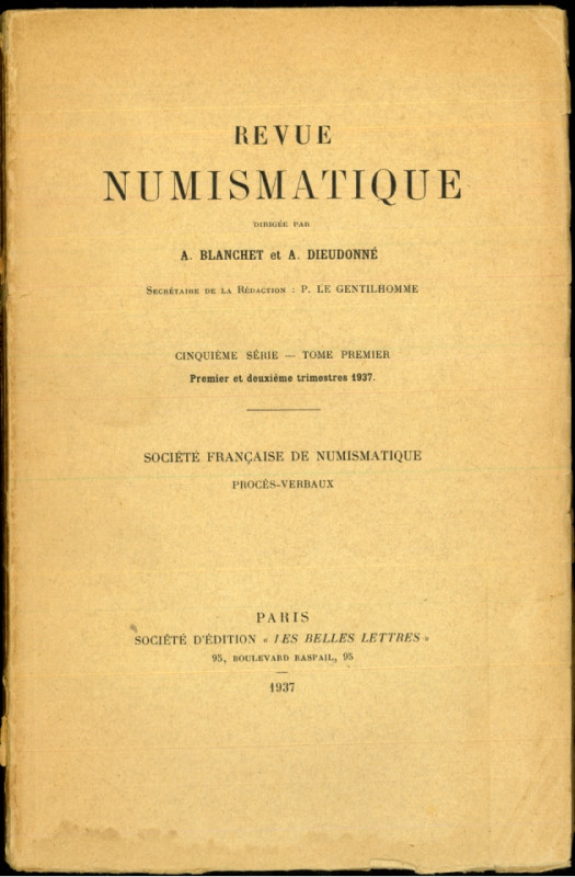 ZEITSCHRIFTEN und PERIODICA. 
REVUE NUMISMATIQUE. Bände Jg. 1937 XVI, 161 S. 4 ...