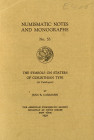 ANTIKE. 
Griechen. 
CAMMANN, J.B. The Symbols on Staters of Corinthian type (ANS NNM 53), New York 1932. 130&nbsp;S., 14&nbsp;Tfn. . 

Broschiert ...