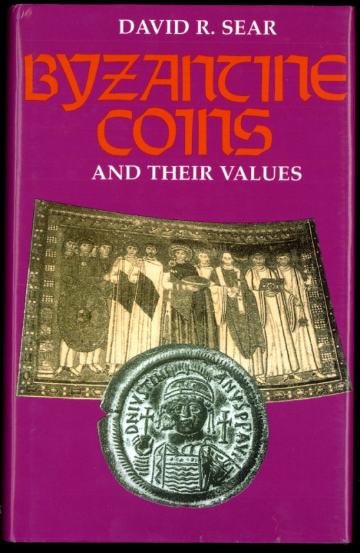 ANTIKE. 
Byzanz. 
SEAR, D.R. Byzantine Coins and their Values. 526 S. mit über...