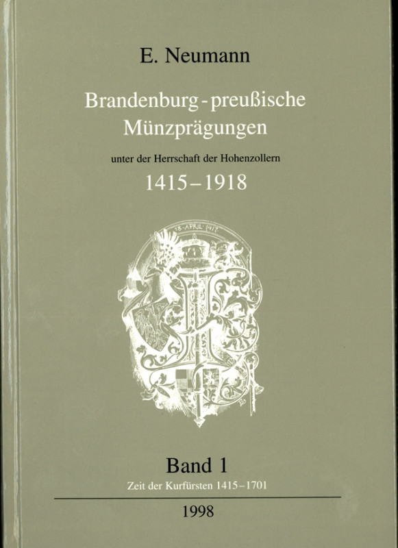 DEUTSCHE GEBIETE / NEUZEIT. 
Brandenburg-Preussen. 
NEUMANN, E. Brandenburg-Pr...