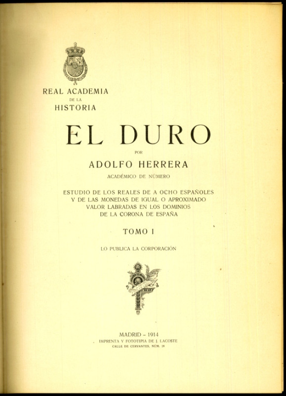 EUROPÄISCHE GEBIETE. 
Spanien. 
HERRERA, A. El Duro, Estudio de los Reales de ...