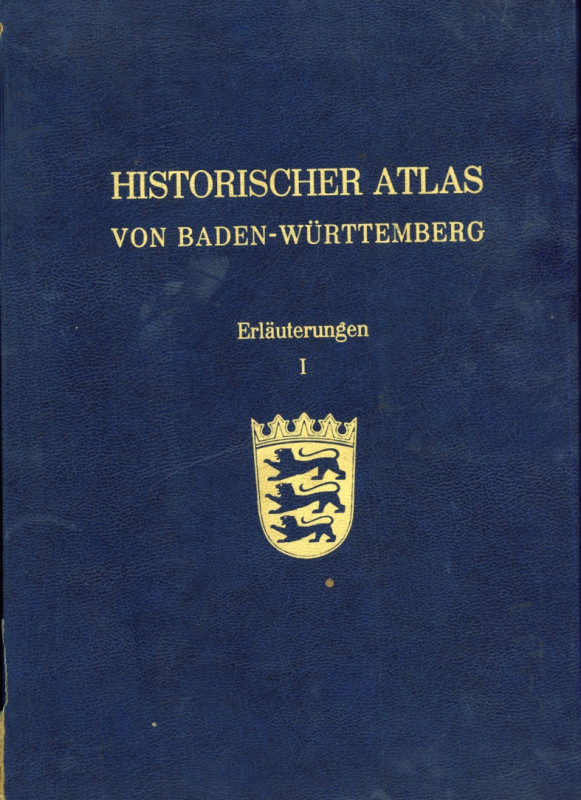 WÜRTTEMBERG. 
Kommission für Landeskunde in Baden-Württemberg. Historischer Atl...