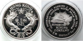 China. 
Hong-Kong. 
SUNSHINE MINING COMPANY. Tael 1990. INAUGURAL COINAGE. SILVER PROOF PATTERN. 41 mm; 37,8 g. Apparently a privately made silver b...