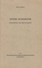 Allgemeine Numismatik. 
CHRIST, K. Antike Numismatik: Einführung und Bibliographie. Darmstadt, 1967. 107 S. Broschiert. Besitzername auf dem inneren ...