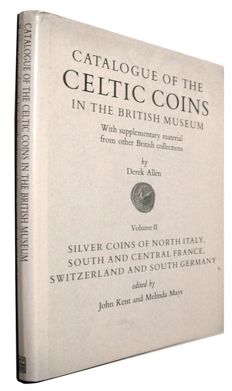 Antike Numismatik. 
ALLEN, D./ KENT, J./ MAYS, M. Catalogue of the Celtic Coins...