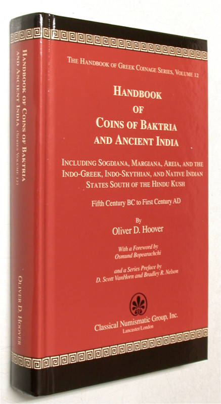 Antike Numismatik. 
HOOVER, O. Handbook of Coins of Baktria and Ancient India. ...