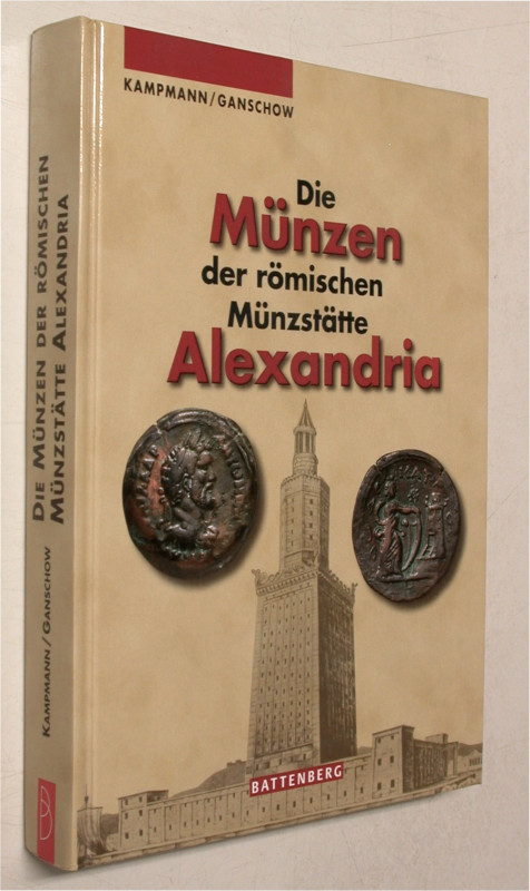 Antike Numismatik. 
KAMPMANN, U./ GANSCHOW, T. Die Münzen der römischen Münzstä...