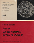 Antike Numismatik. 
LICHOCKA, B. Justitia sur les monnaies imperiales romaines. Warschau 1974. Travaux de Centre d'archaeologie mediterran\'e9enne de...