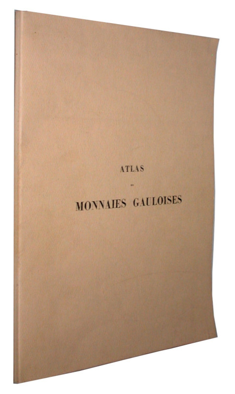 Antike Numismatik. 
TOUR, H. de la. Atlas de monnaies gauloises. Nachdruck Maas...