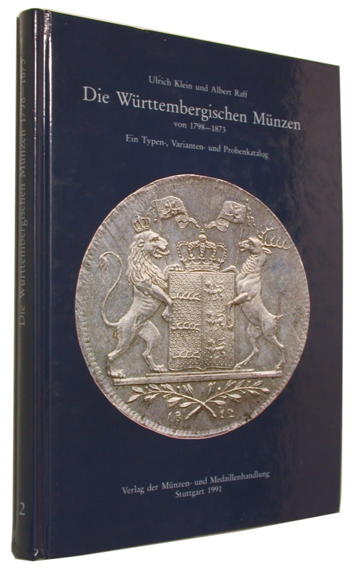 Mittelalterliche und neuzeitliche Numismatik. 
KLEIN, U./RAFF, A. Die Württembe...