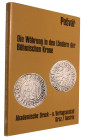 Mittelalterliche und neuzeitliche Numismatik. 
POSVAR, J. Die Währung in den Ländern der Böhmischen Krone. Graz 1970. (4)+129 S., XII Tf. Gln. I 700,...
