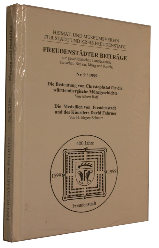 Mittelalterliche und neuzeitliche Numismatik. 
RAFF, A./ SCHNURR, H.J. Freudens...
