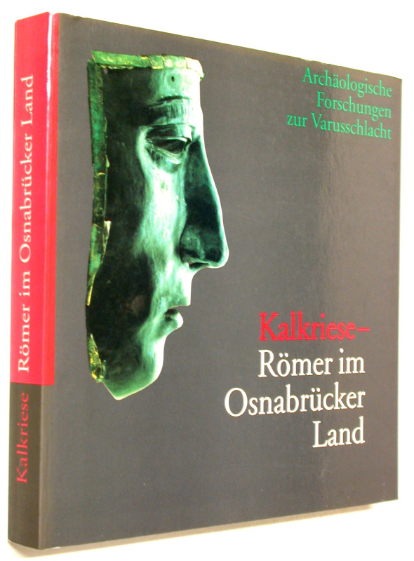 Archäologie. 
SCHLÜTER, W., Hrsg. Kalkriese- Römer im Osnabrücker Land. Archäol...