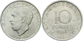 Hungary, 10 Forint 1948, BP Hungary, 10 Forint 1948, BP, KM# 538|Centenary of 1848 Revolution - Széchenyi István; aUNC

Grade: aUNC