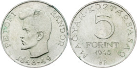 Hungary, 5 Forint 1948, BP Hungary, 5 Forint 1948, BP, KM# 537|Centenary of 1848 Revolution - Sándor Petőfi, edge nick; aUNC

Grade: aUNC