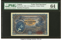 Angola Republica Portuguesa 2 1/2 Angolares 14.8.1926 Pick 65cts Color Trial Specimen PMG Choice Uncirculated 64. Previously mounted. 

HID09801242017...