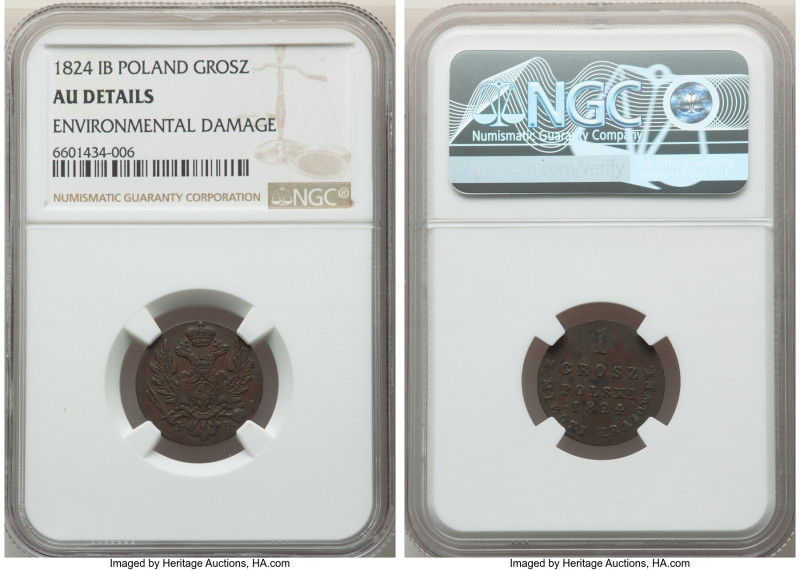 Alexander I of Russia Grosz 1824-IB AU Details (Environmental Damage) NGC, Warsa...