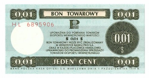 Pewex, Bon Towarowy, 1 cent 1979 - HL Egzemplarz w emisyjnym stanie zachowania. ...