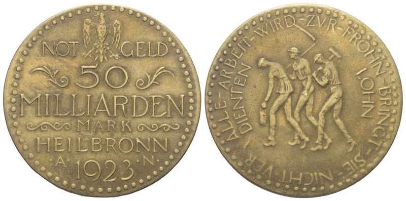Städtenotmünzen. Heilbronn.

 50 Milliarden Mark (Messing). 1923.
Vs: Wertbez...