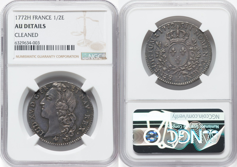 Louis XV 1/2 Ecu 1772-H AU Details (Cleaned) NGC, La Rochelle mint, KM516.9. Las...