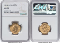 British India. George V gold Sovereign 1918-I MS63 NGC, Bombay mint, KM-A525, Fr-1609. HID09801242017 © 2022 Heritage Auctions | All Rights Reserved