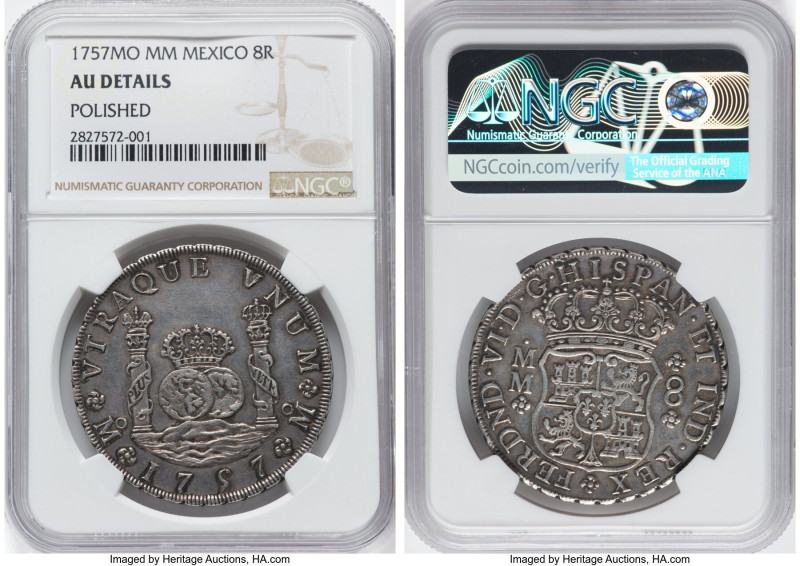 Ferdinand VI 8 Reales 1757 Mo-MM AU Details (Polished) NGC, Mexico City mint, KM...