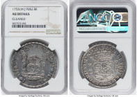 Ferdinand VI 8 Reales 1753 LM-J AU Details (Cleaned) NGC, Lima mint, KM55.1. HID09801242017 © 2022 Heritage Auctions | All Rights Reserved