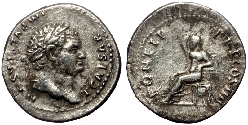 Titus (69-79). AR, Denarius. (Silver, 3.48 g. 20 mm.) Rome. Titus (69-79). AR, D...