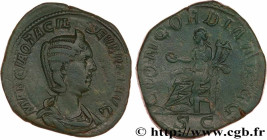 OTACILIA SEVERA
Type : Sesterce 
Date : 246 
Mint name / Town : Rome 
Metal : copper 
Diameter : 32  mm
Orientation dies : 12  h.
Weight : 18,58  g.
R...