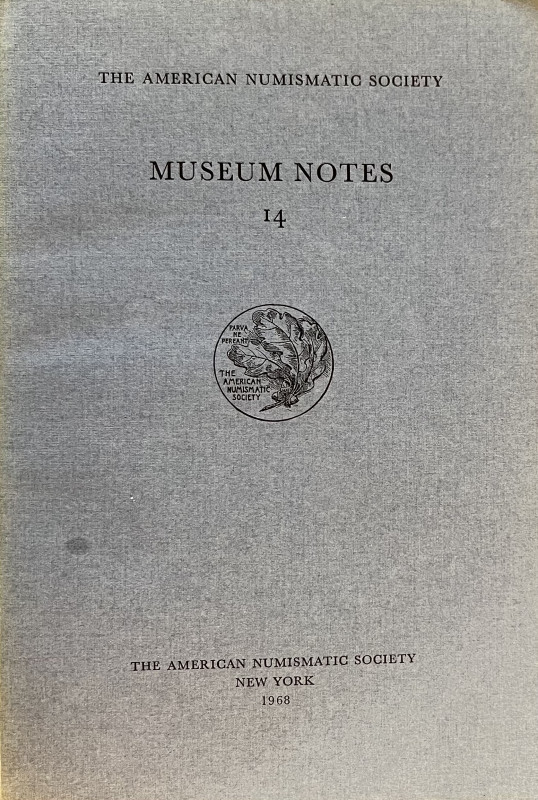 AA.VV. The American Numismatic Society. Museum Notes 14. The American Numismatic...