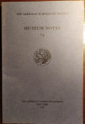 AA.VV. The American Numismatic Society. Museum Notes 15. The American Numismatic Society New York 1969. Brossura ed. pp. 140 , tavv. XXIII in b/n. Con...
